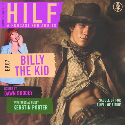 Page de couverture de HILF 87 - Billy the Kid with Kerstin Porter