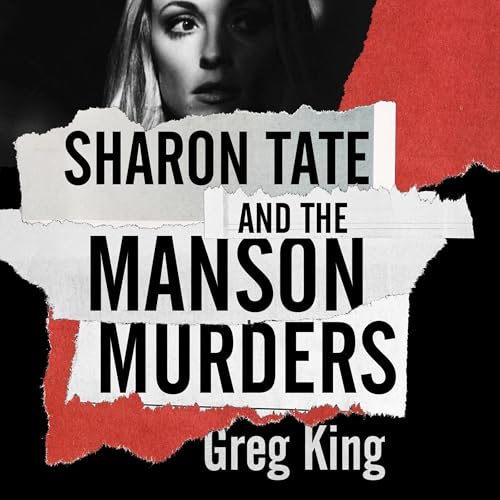 Sharon Tate and the Manson Murders B0DJ254NCH Book Cover