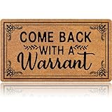 Oujilidemat Come Back with a Warrant Doormat 28x16 Inch | Elegant Printed Border and Non-Slip Backing Coir Welcome Mat Suitable for Indoor and Outdoor Entrances Funny Door Mat