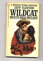Wild Cat Meets Miss Melody 0425023052 Book Cover