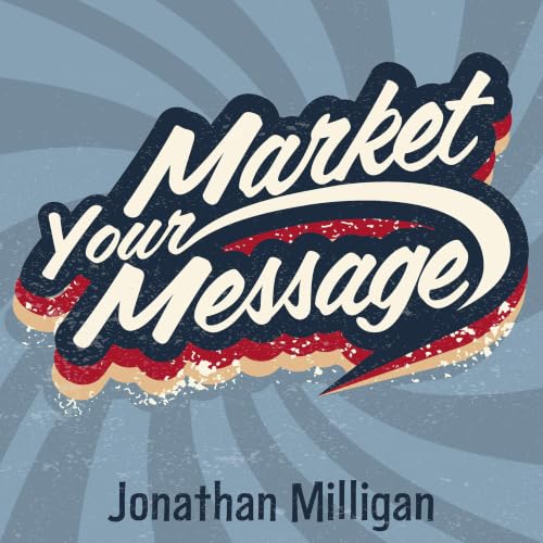 『The Market Your Message Show』のカバーアート