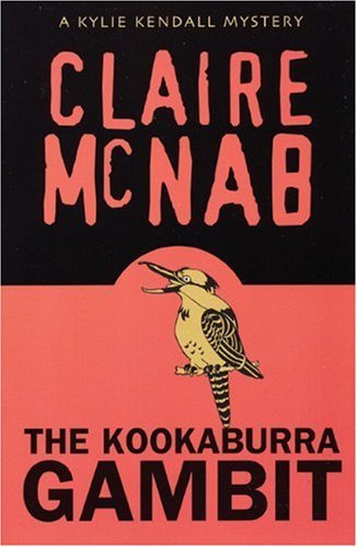 Buy The Kookaburra Gambit: A Kylie Kendall Mystery — BookShops.in