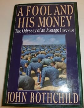 Hardcover A Fool and His Money Book