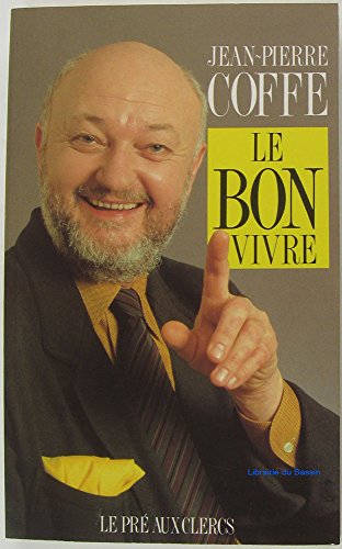 Télécharger Le Bon Vivre Livre eBook France
