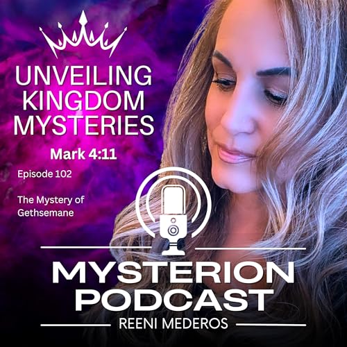 『Ep. 102. The Mystery of Gethsemane (Video)』のカバーアート
