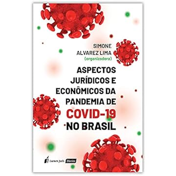 Capa do livro Aspectos Jurídicos E Econômicos Da Pandemia De Covid-19 No Brasil - 2021
