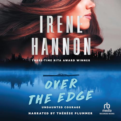 Over the Edge by Irene Hannon episode artwork