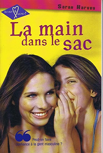 LA MAIN DANS LE SAC