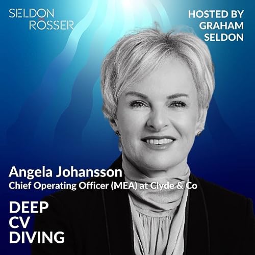 Angela Johansson &ndash; Chief Operating Officer (MEA) at Clyde & Co LLP cover art