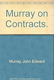 Murray on Contracts.