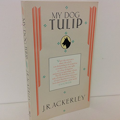 My dog Tulip. B0026EJ8OC Book Cover