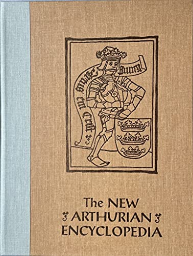 The New Arthurian Encyclopedia (Garland Referen... 0824043774 Book Cover