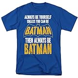 Batman Always Be Yourself T Shirt & Stickers (X-Large) Royal