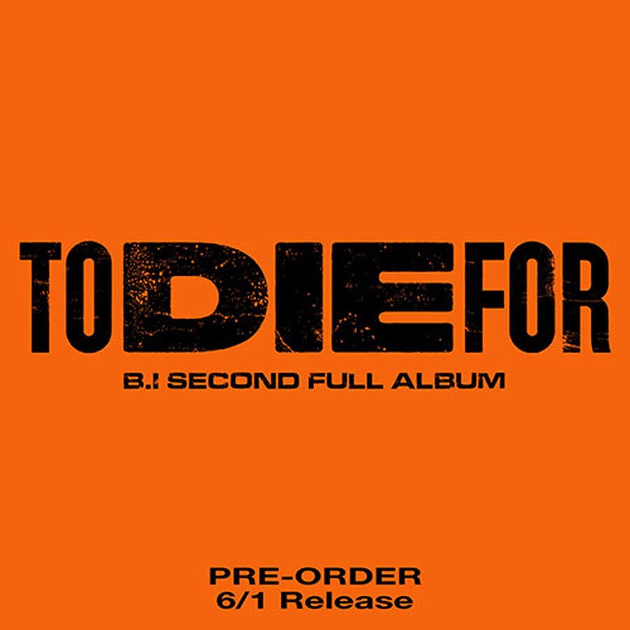 Miniatura 2 de B.I - TO DIE FOR 2nd Full Album (DARE TO LOVE + DIE FOR LOVE - 2 Ver Set. + Incluye 2 pósteres) K-POP SELLADO