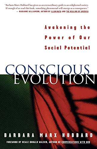Conscious Evolution: Awakening Our Social Potential