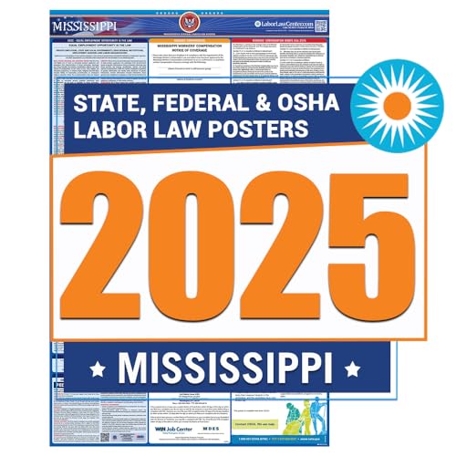2025 Mississippi Labor Law Poster- State, Federal, OSHA Compliant- Workplace Required Posting for Employees- English Employment Poster- UV Laminated Waterproof- 26” x 39.5”- English