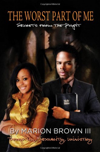 Buy The Worst Part of Me: Secrets from the Pulpit — BookShops.in
