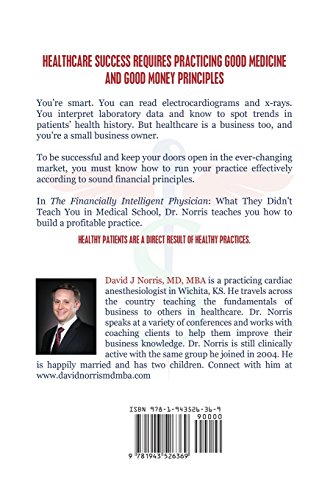 The Financially Intelligent Physician: What They Didn't Teach You in Medical School