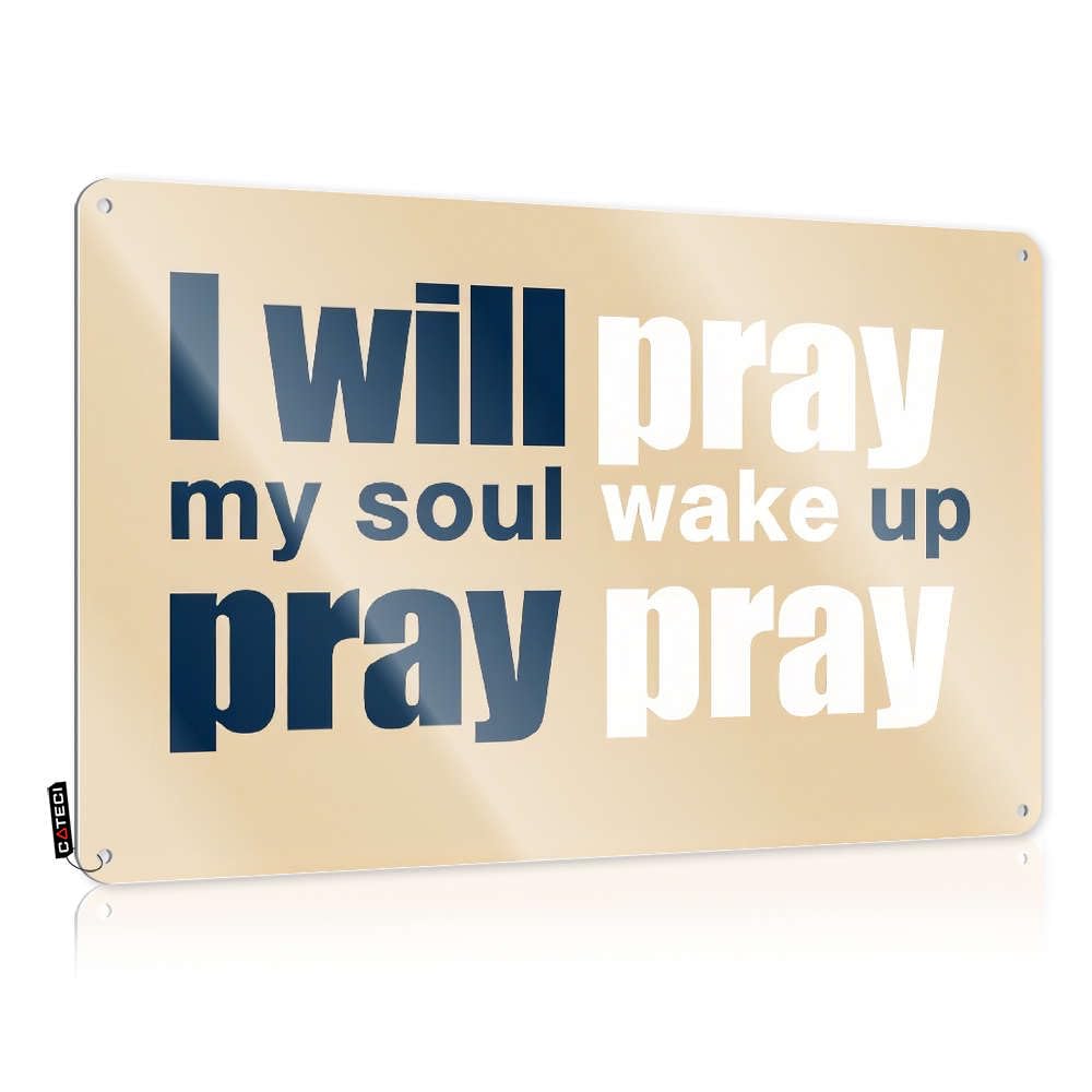 Fzfn Colour Custom Signs Ideas | I Will Pray My Soul Wake Up Pray. Antique Lake Decoration(20X30cm)