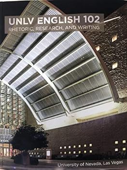 UNLV English 102 - Rhetoric, Research, and Writing