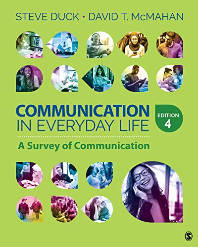 Communication in Everyday Life: A Survey of Communication - Kindle edition  by Duck, Steve, McMahan, David T.. Reference Kindle eBooks @ Amazon.com.