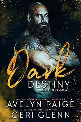 Dark Destiny (Black Hoods MC Book 5) (English Edition)