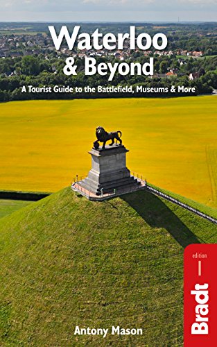 Waterloo & Beyond (Bradt Travel Guides) (English