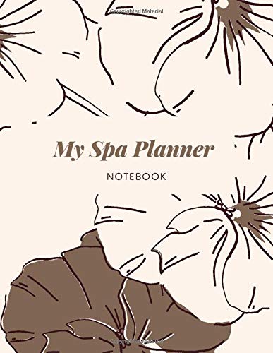 My spa planner: Daily Wellnes Log / Plan your face, body care and good mood every day. Place for affirmation and notes. A great gift for women, girls, teens.