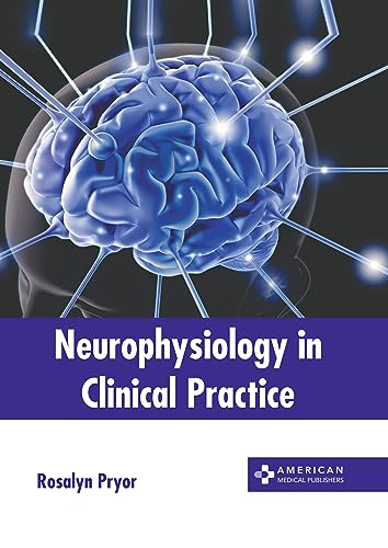 Neurophysiology In Clinical Practice