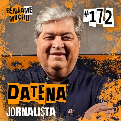DATENA | BENJA ME MUCHO #172