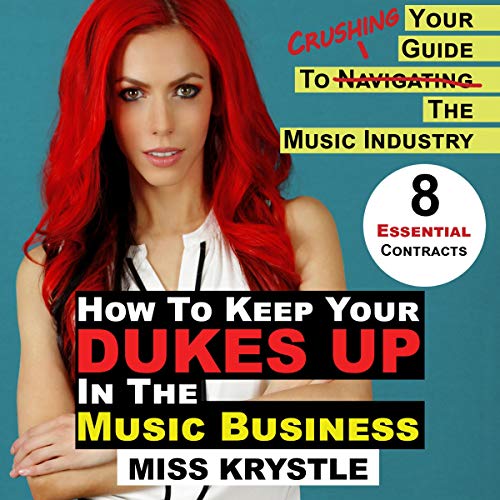 How to Keep Your Dukes Up in the Music Business by Miss Krystle episode artwork