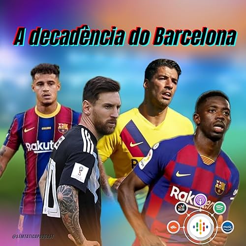 Decadência do Barcelona