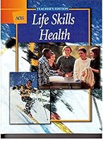 Life Skills Health Teacher's Edition 0785418628 Book Cover