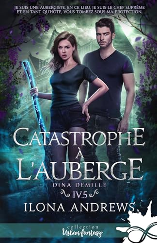Catastrophe à l'Auberge: Dina Demille, T4.5
