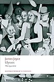 Ulysses (Oxford World's Classics)