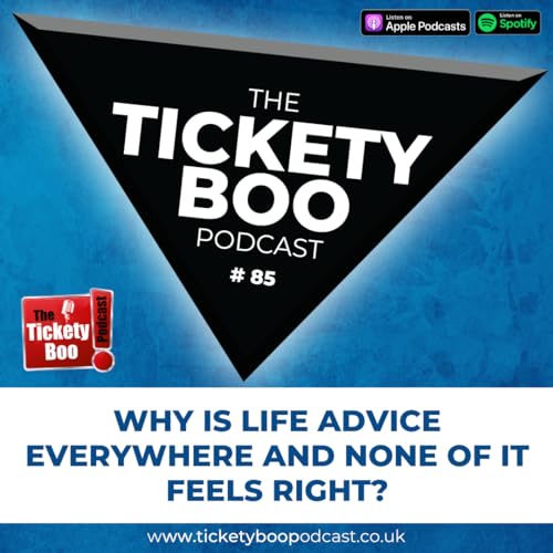 85 - Why Is Life Advice Everywhere—and None of It Feels Right?