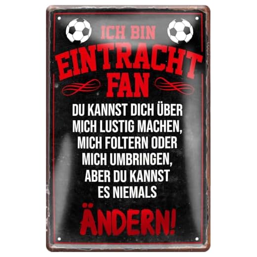Blechschilder ICH BIN Eintracht Fan Metallschild für Fußball Begeisterte Dekoschild Geschenkidee 20x30 cm
