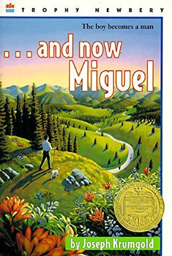 ...And Now Miguel by Joseph Krumgold (1984-04-04) B01FJ0T17S Book Cover