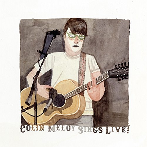 Colin Meloy Sings Live! by Colin Meloy (2008-04-08)