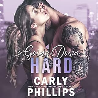 Going Down Hard Audiolibro Por Carly Phillips arte de portada