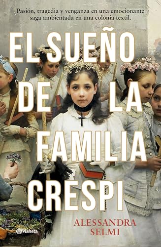 El sueño de la familia Crespi (Planeta Internacional)