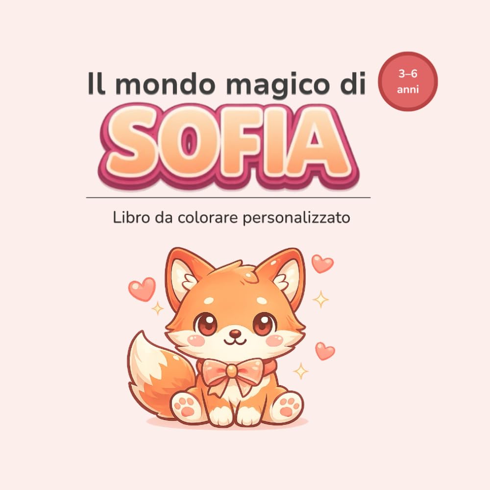 Il mondo magico di Sofia: Libro da colorare personalizzato
