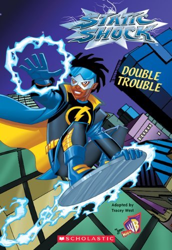 Static Shock Chapter Book #1