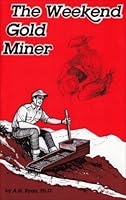 The Weekend Gold Miner 0935182462 Book Cover