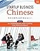 Startup Business Chinese, Level 3, Textbook & Workbook (Chinese Edition)