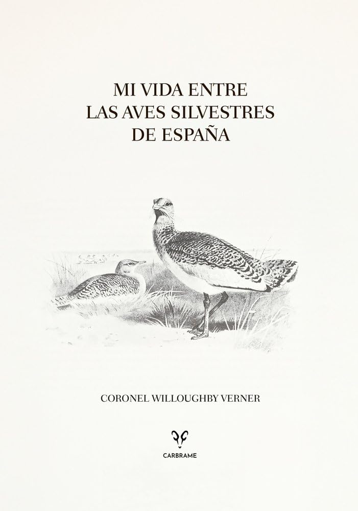 Mi vida entre las aves silvestres de España