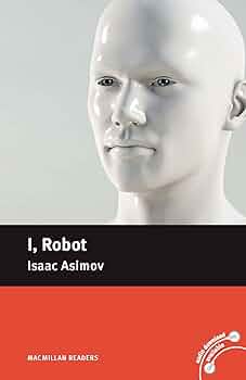 Macmillan Readers I，Robot Pre Intermediate without CD Reader [ペーパーバック] Asimov，Isacc; Reilly，Patricia マクミラン・リーダーズ レベル4 Pre-Intermediate - I, Robot