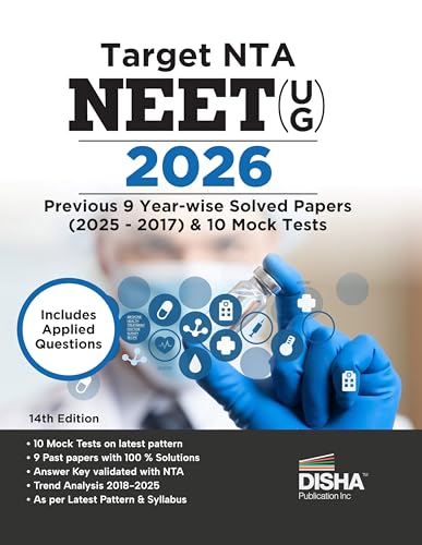 Disha Target NTA NEET (UG) 2026 - Previous 9 Year-wise Solved Papers (2025 - 2017) & 10 Mock Test Series with Applied Questions 14th Edition | Physics, Chemistry & Biology (Zoology & Botany)
