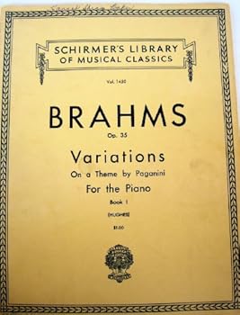 Sheet music Brahms Op. 35 Variations on a Theme Paganini for the Piano Book 1 (Schirmer's Library of Classics) Book