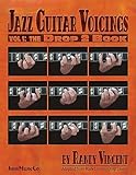 Jazz Guitar Voicings - Vol.1: The Drop 2 Book